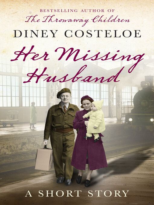 Title details for Her Missing Husband by Diney Costeloe - Available